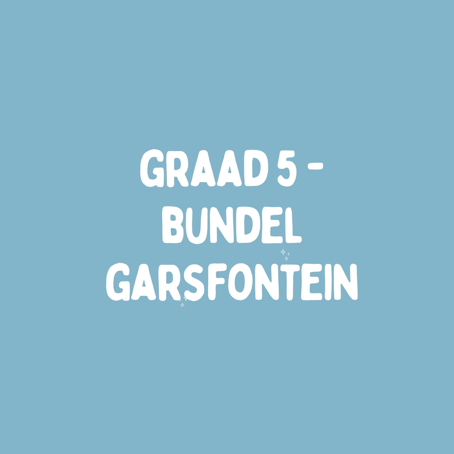 Graad 5 Kwartaal Bundel – Kwartaal 1 (KABV) Garsfontein